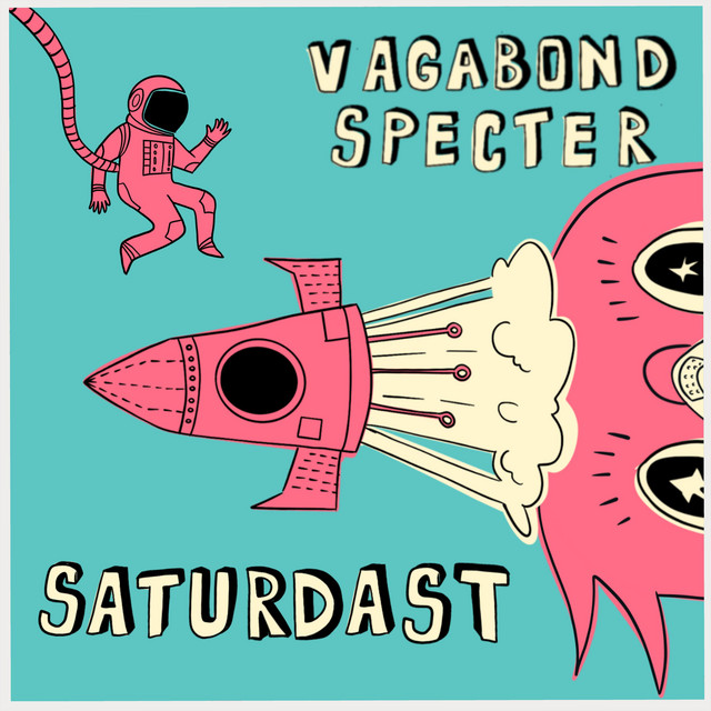 Обкладинка: Saturdast — Vagabond Specter