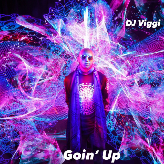 DJ Viggi Goin' up - EP by DJ Viggi | Spotify