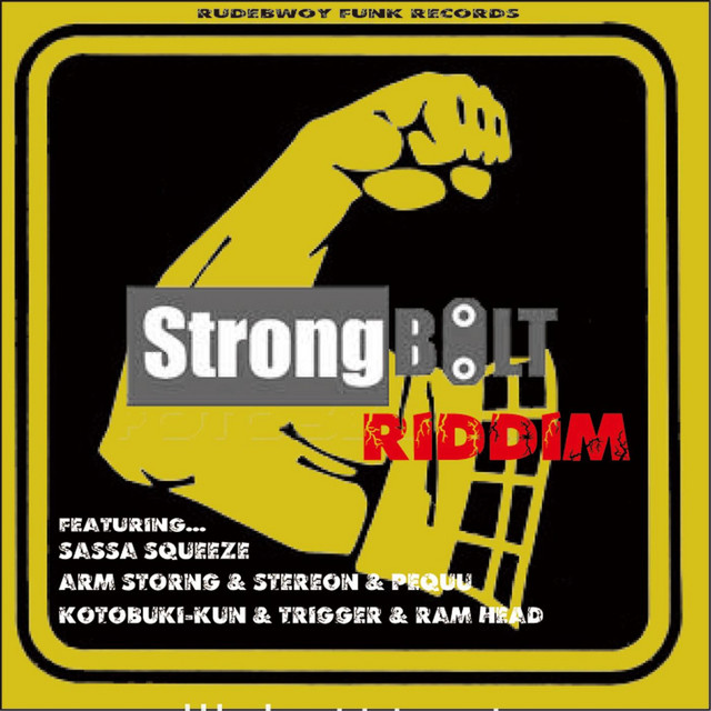 STRONG BOLT RIDDIM - Single by Various Artists | Spotify