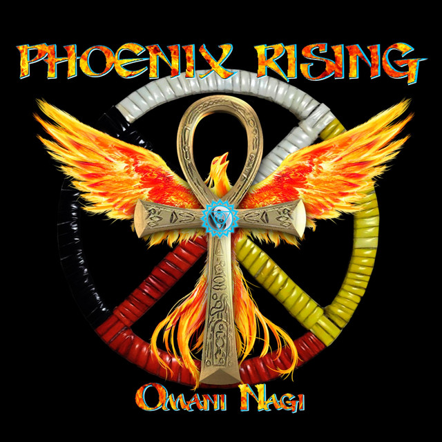 Phoenix Rising - Album by Omani Nagi | Spotify