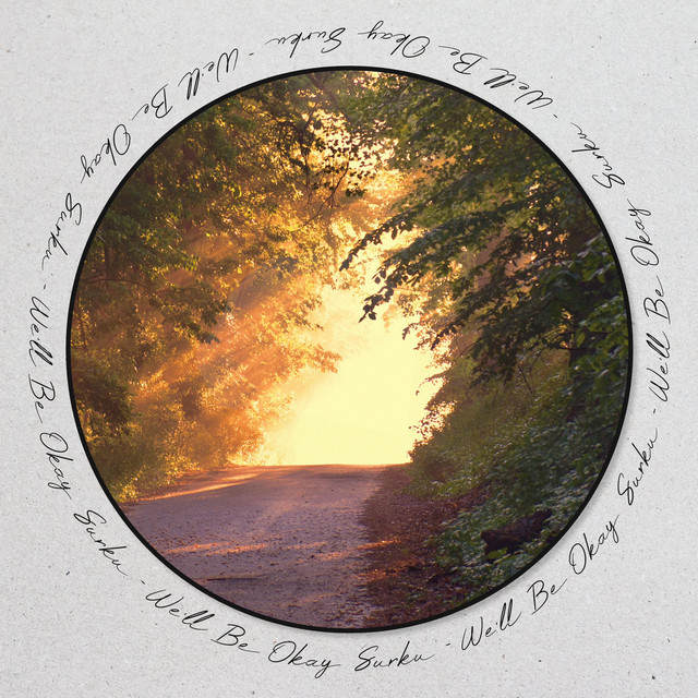 We'll Be Okay cover art