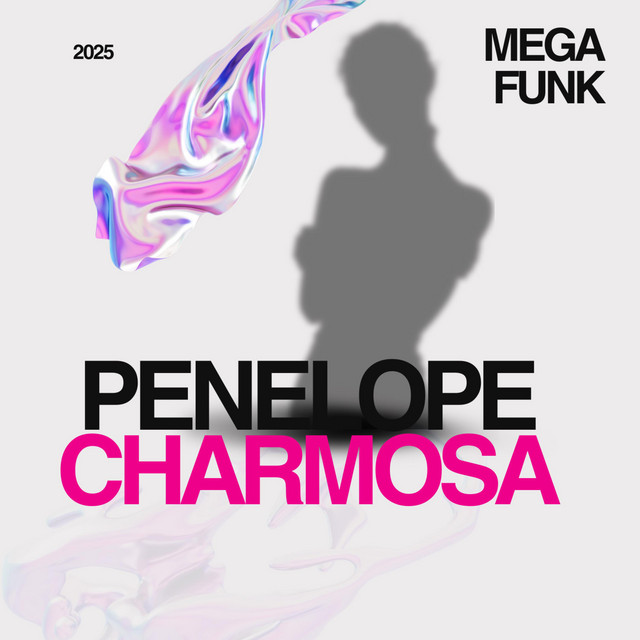 Mega Funk (Penelope Charmosa)