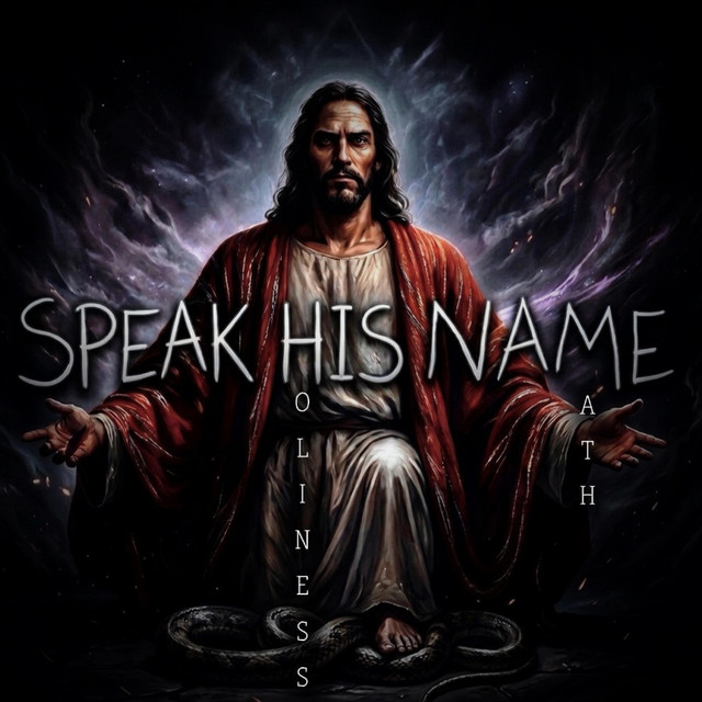 Speak His Name (Holiness Math)