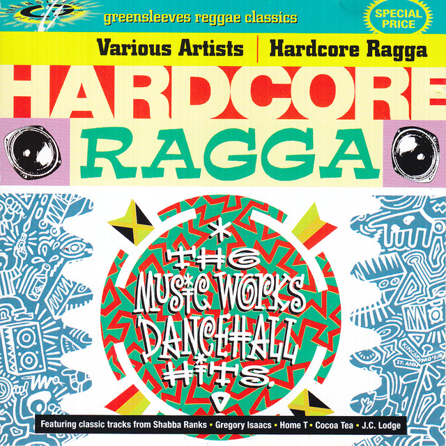 Hardcore Ragga - Compilation by Various Artists | Spotify