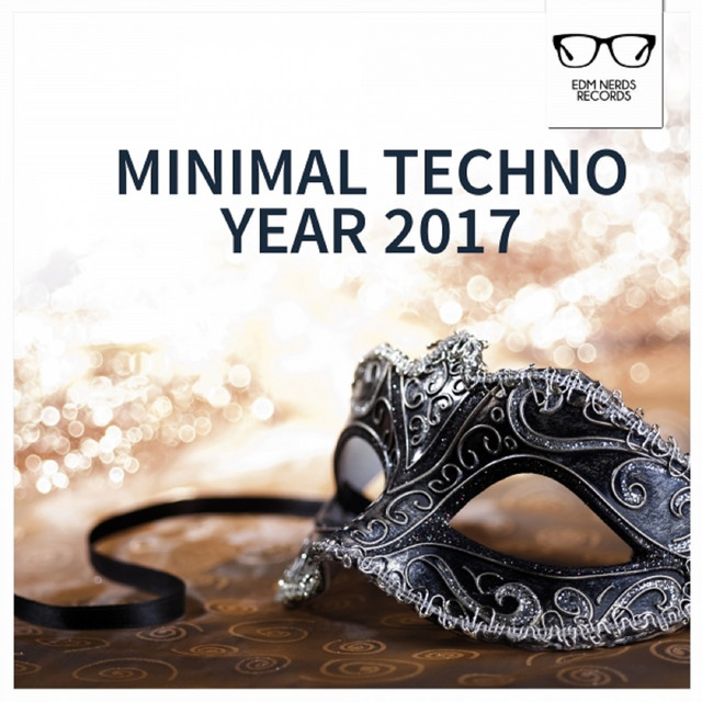 Minimal Techno Year 2017 cover art