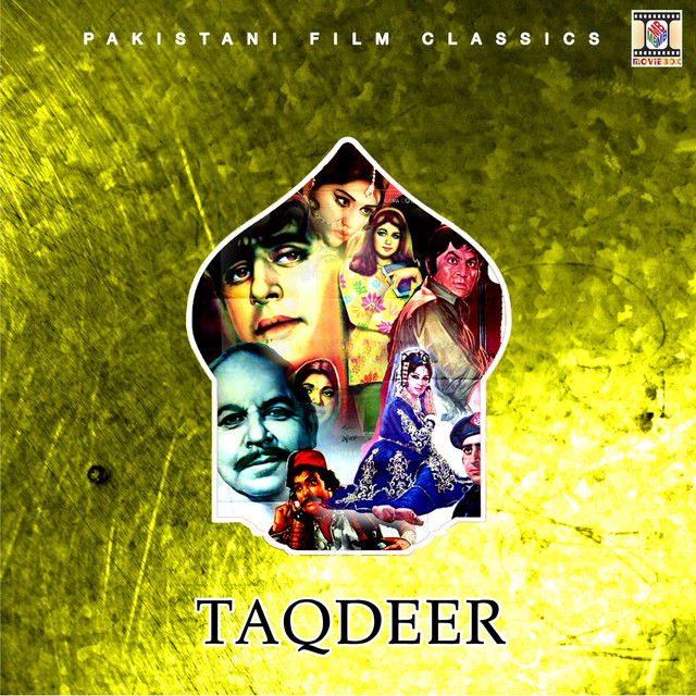 Taqdeer (Pakistani Film Soundtrack) cover art