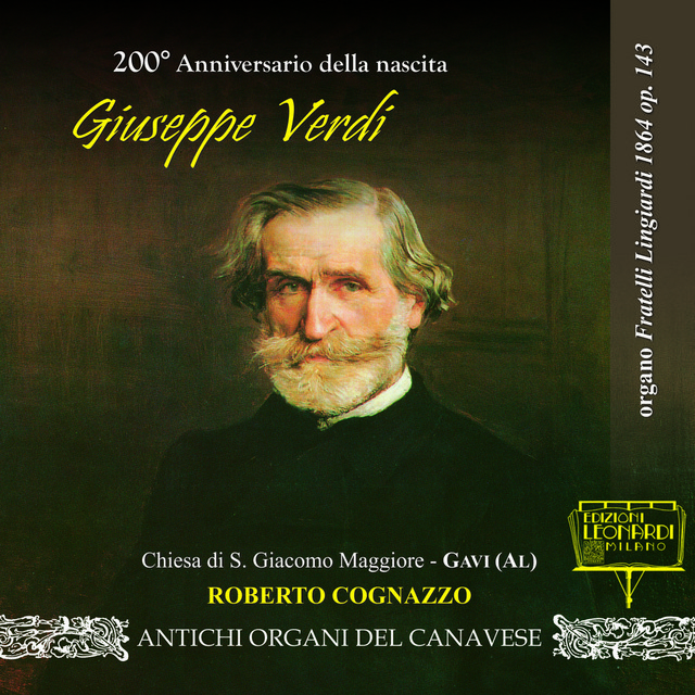 200° anniversario della nascita di Giuseppe Verdi, Organo Fratelli Lingiardi 1864, Chiesa di S. Giacomo Maggiore, Gavi (AL)