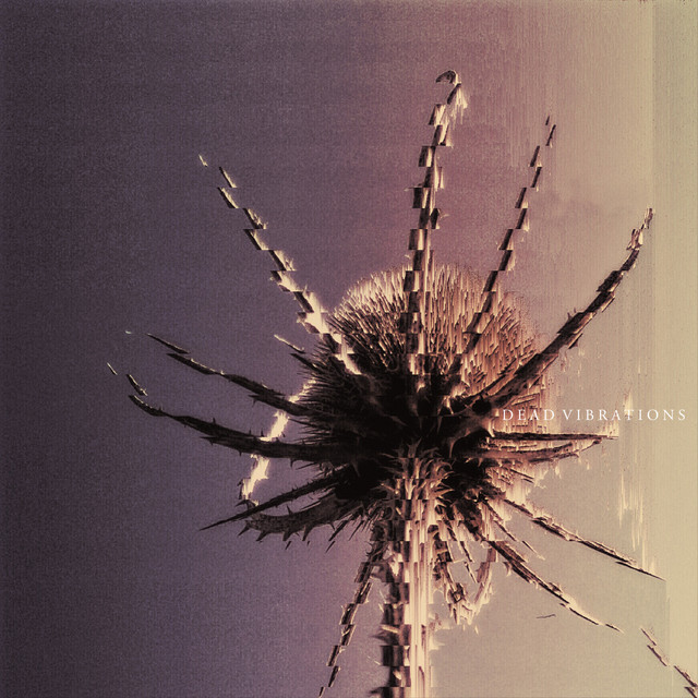 Dead Vibrations cover art