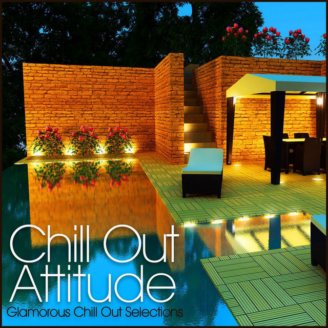 Chill Out Attitude (Glamorous Chill Out Selections) cover