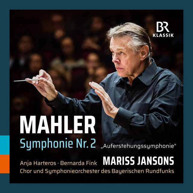 Mahler: Symphony No. 2 in C Minor "Resurrection" (Live)