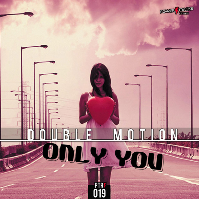 Обкладинка: Only You — Double Motion