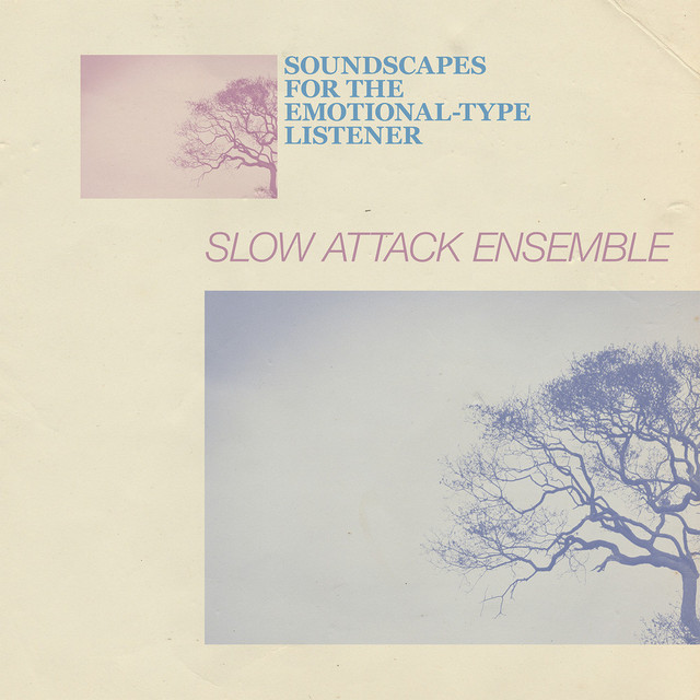 Soundscapes for the Emotional-Type Listener cover art