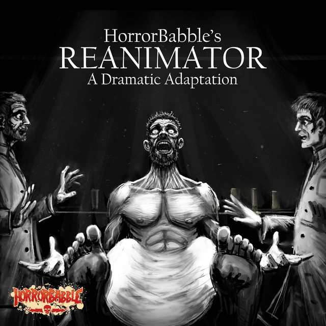 Reanimator: A Dramatic Adaptation cover art
