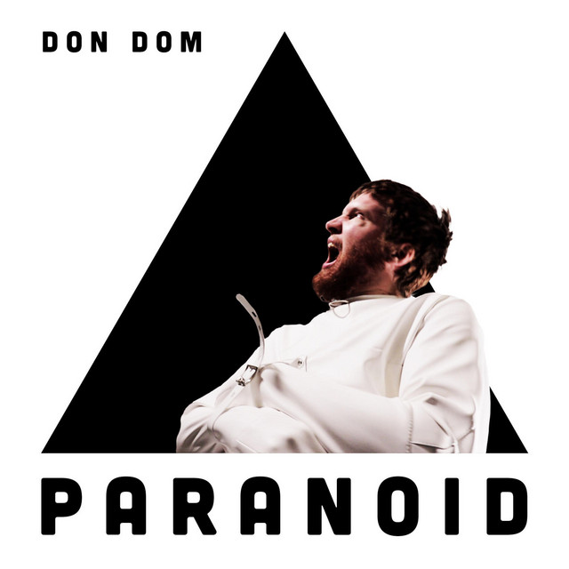 Paranoid - Single by Don Dom | Spotify