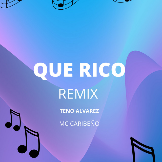 QUE RICO (Remix)