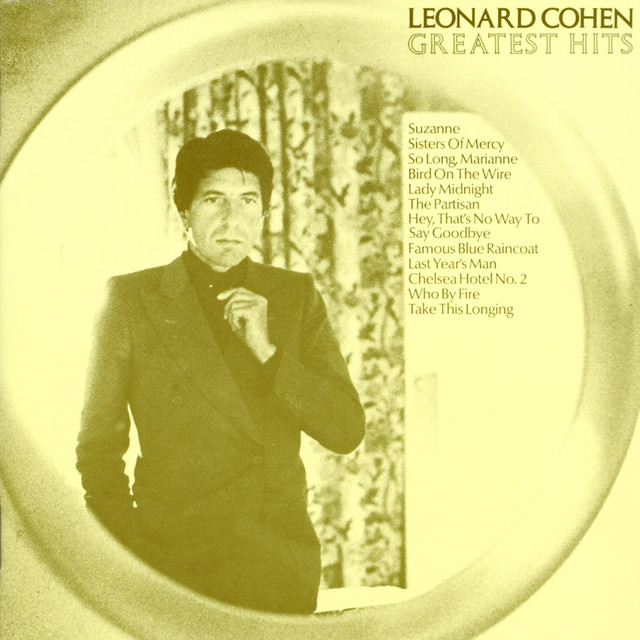 Greatest Hits - Compilation by Leonard Cohen | Spotify