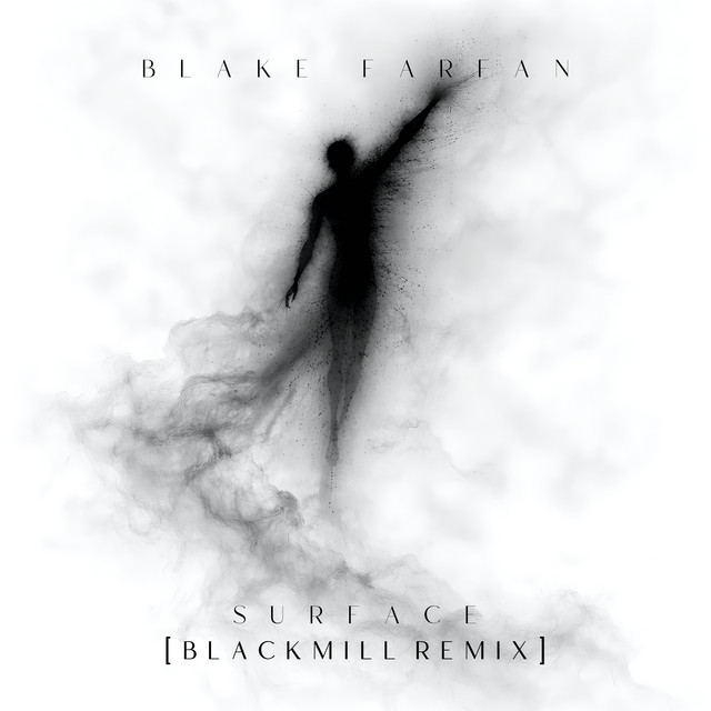 Surface (Blackmill Remix)
