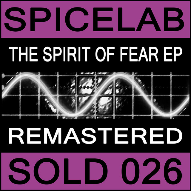 The Spirit Of Fear EP (Remastered) cover art