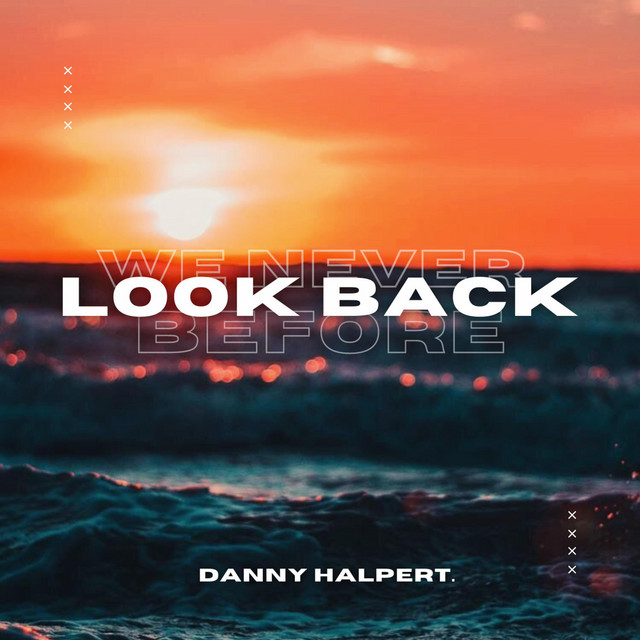 We Never Look Back (Before) - Radio Edit