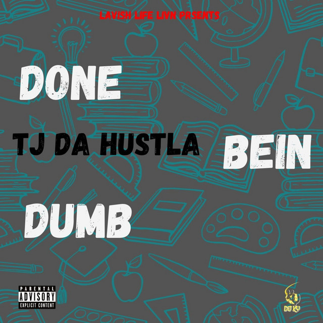 Done Bein' Dumb cover art