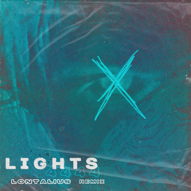 lights (4444) - lontalius remix