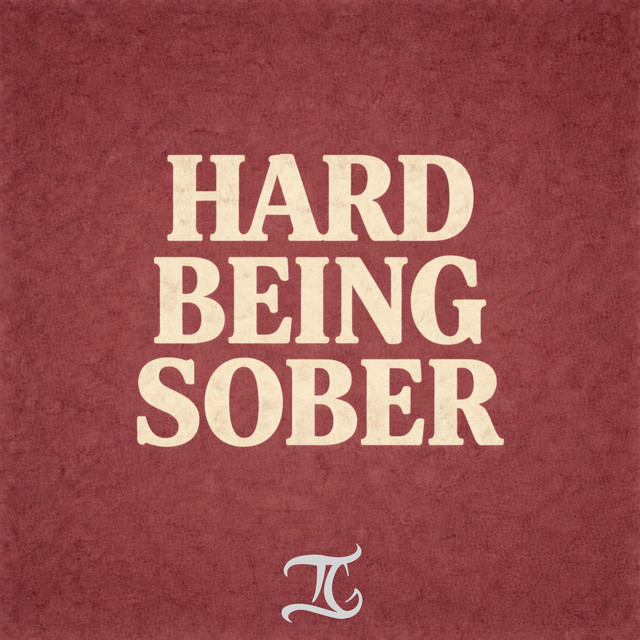 Hard Being Sober