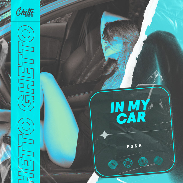 Обкладинка: In My Car — F3SH