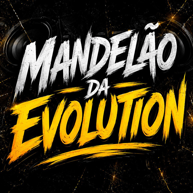 MANDELÃO DA EVOLUTION