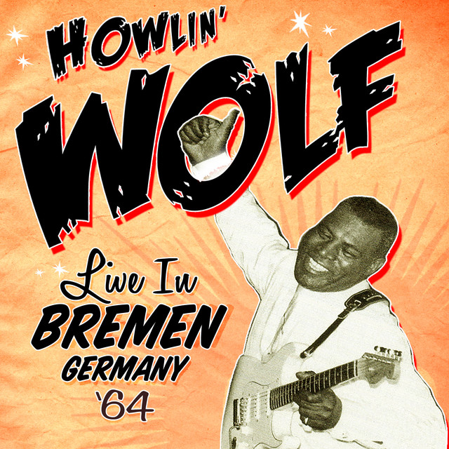 All My Life - song and lyrics by Howlin' Wolf | Spotify