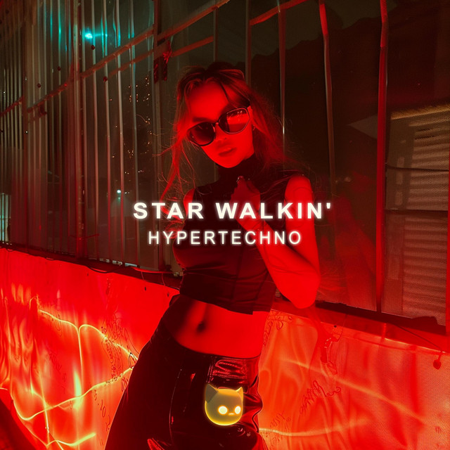 STAR WALKIN'