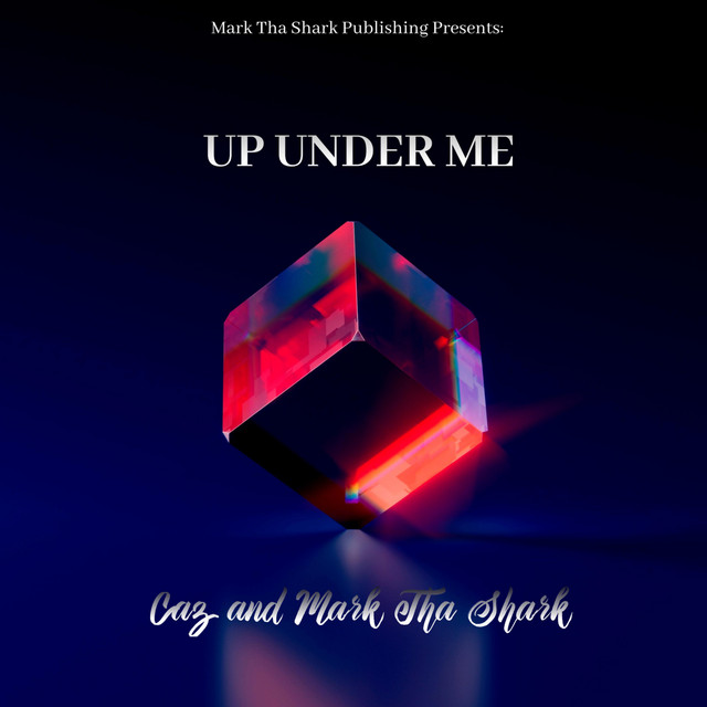 Up Under Me - Single by Caz | Spotify