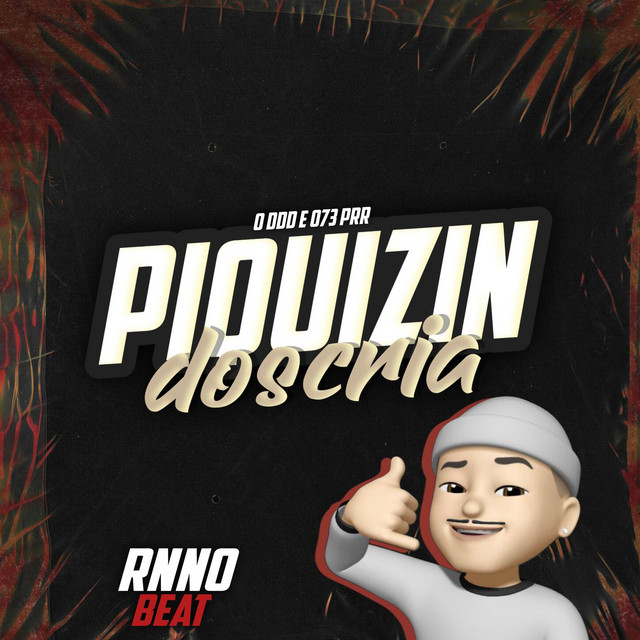 Piquizin dos Cria cover art