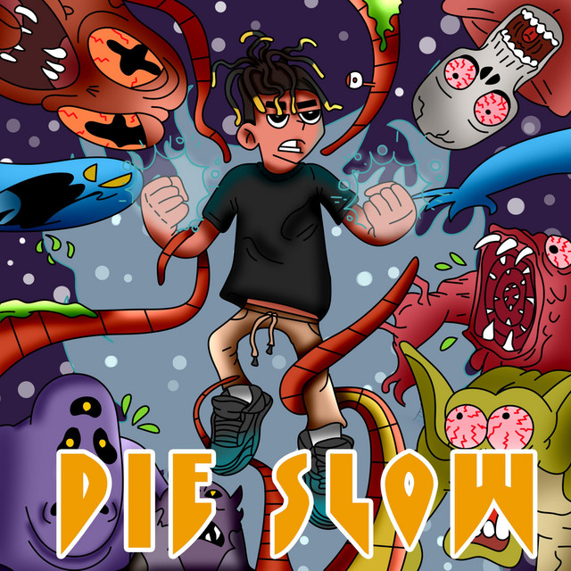 DIE SLOW cover art