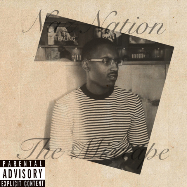 Naz Nation the Mixtape cover art