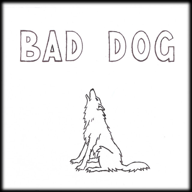 Bad Dog cover art