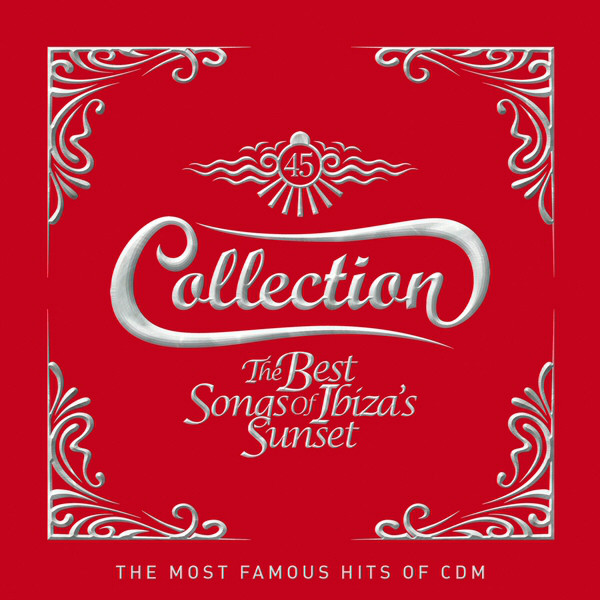 Collection. The Best Songs Of Ibiza's Sunset. 1 - Compilation by