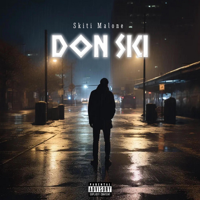 Skiti Malone – Don Ski