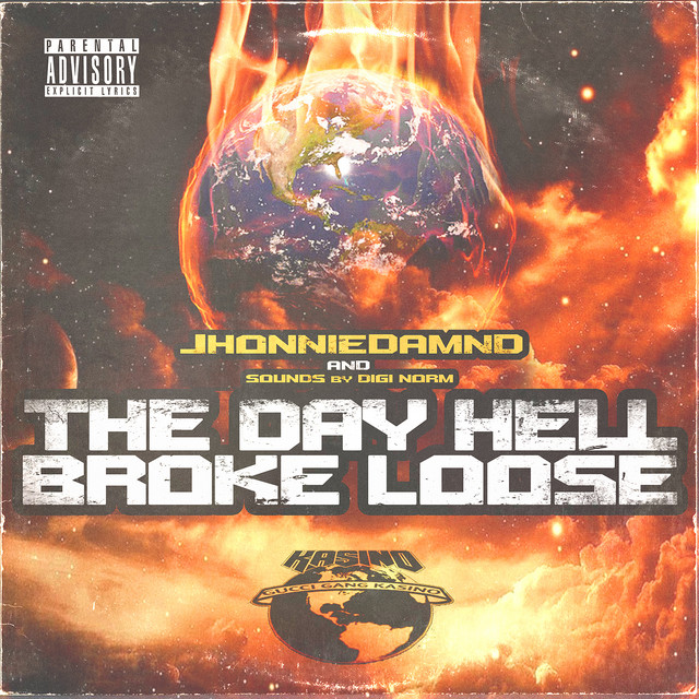 The Day Hell Broke Loose - Album by jhonniedamnd | Spotify