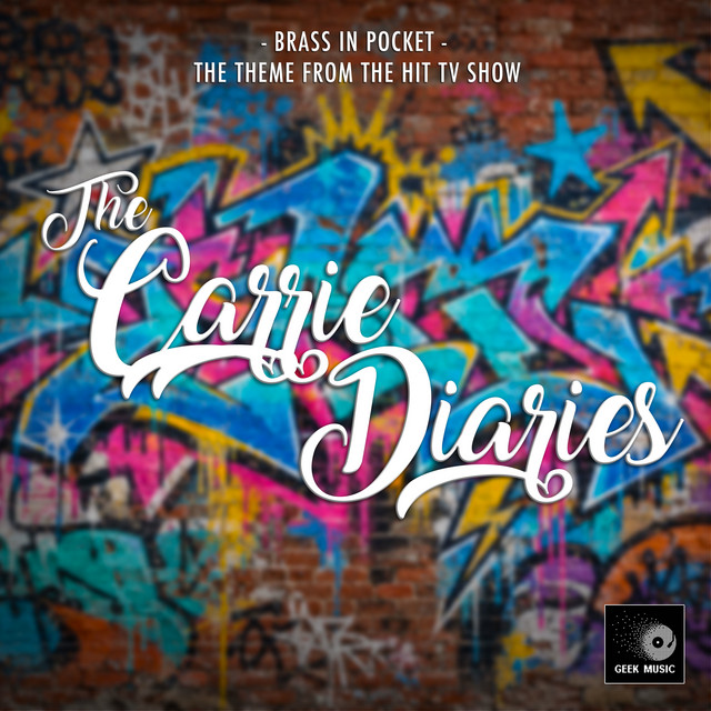 Brass in Pocket (From "The Carrie Diaries") album image