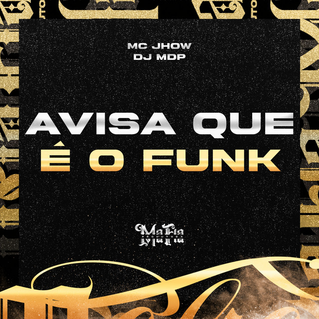 Avisa Que É o Funk