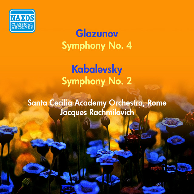 Glazunov, A.: Symphony No. 4 / Kabalevsky, D.: Symphony No. 2 (Rachmilovich) (1949)