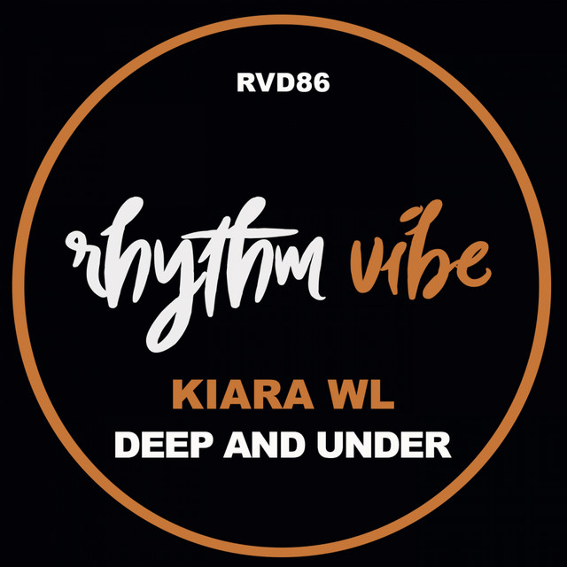 Kiara WL – Deep And Under