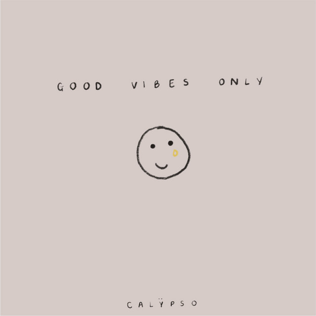 Good Vibes Only cover art