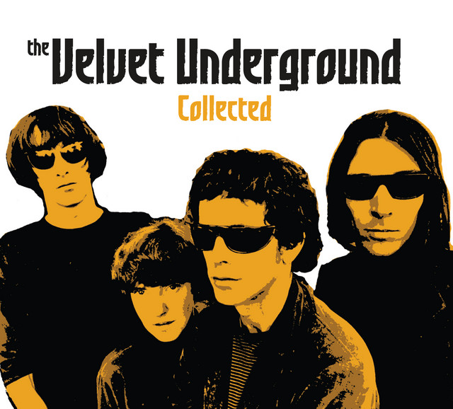 Collected - Compilation by The Velvet Underground | Spotify