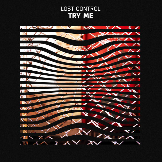 Обкладинка: Try Me — Lost Control