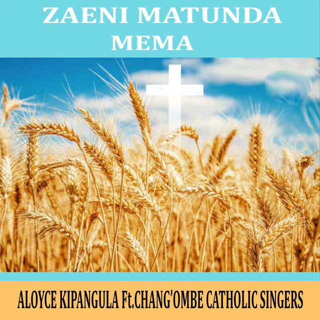 Zaeni Matunda Mema - EP by Aloyce Kipangula | Spotify