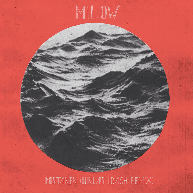 Mistaken (Niklas Ibach Remix)