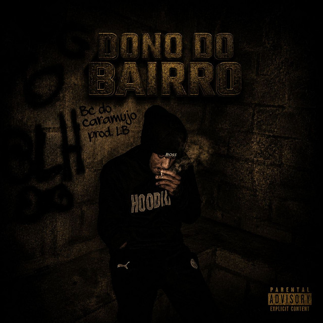DONO DO BAIRRO
