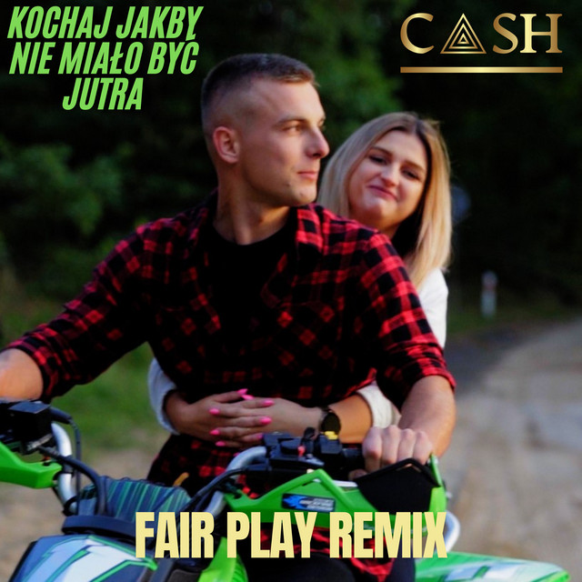 Kochaj jakby nie miało być jutra (Fair Play Remix) album image
