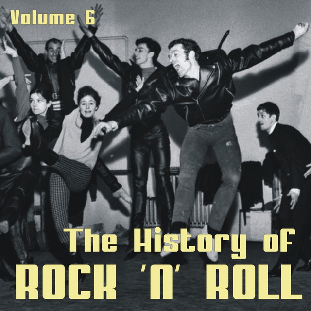 The History of Rock 'n' Roll, Vol. 6 - Compilation by Various